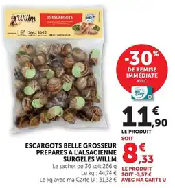 Super U Willm Escargots offre