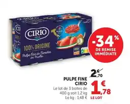 Super U CIRIO Pulpe Fine de Tomates offre