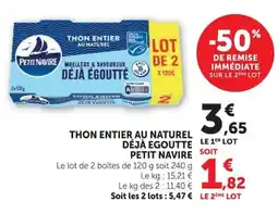 Super U Petit Navire Thon entier au naturel offre