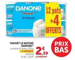 Super U DANONE YAOURT LE NATURE offre