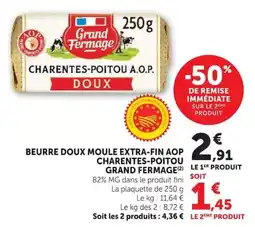 Super U Grand Fermage Beurre doux moule extra-fin offre