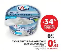 Super U LAC Yaourt à la Grecque offre