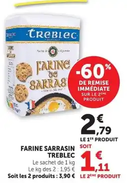 Super U TREBLEC Farine Sarrasin offre