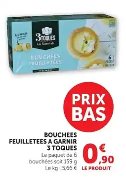 Super U 3 TOQUES Bouchées feuilletées offre