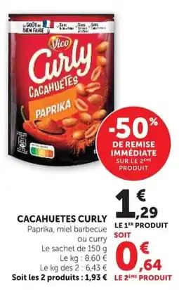 Super U Vico Cacahuètes Curly offre