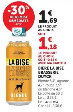 Super U LA BISE BIÈRE BLONDE offre