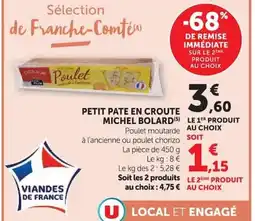 Super U Michel Bolard Petit pate en croute offre