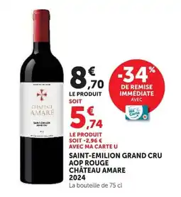 Super U Château Amare offre