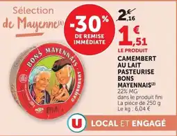 Super U BONS MAYENNAIS CAMEMBERT offre