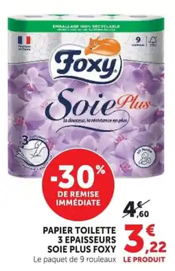 Super U Foxy Papier Toilette offre