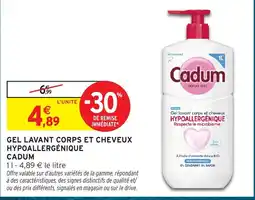 Intermarché Hyper Cadum Gel lavant corps et cheveux hypoallergénique offre