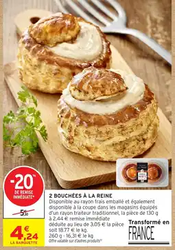 Intermarché Hyper Bouchées à la Reine offre
