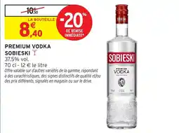 Intermarché Hyper SOBIESKI PREMIUM VODKA offre