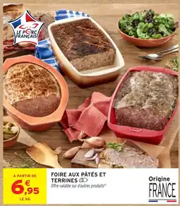 Intermarché Hyper FOIRE AUX PÂTÉS ET TERRINES offre