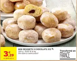 Intermarché Hyper MINI BEIGNETS 3 CHOCOLATS offre