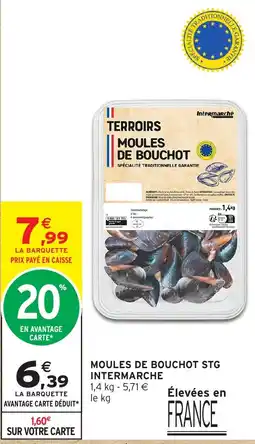 Intermarché Hyper TERROIRS MOULES DE BOUCHOT offre