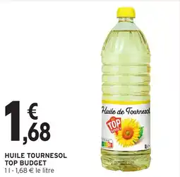 Intermarché Hyper TOP BUDGET Huile de Tournesol offre