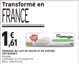 Intermarché Hyper TOP BUDGET fromage offre
