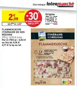 Intermarché Hyper Flammekueche Itinéraire de nos régions offre