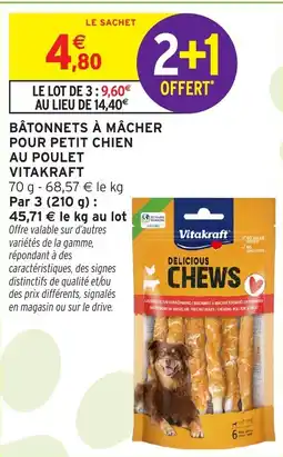 Intermarché Hyper Vitakraft Bâtonnets à mâcher pour petit chien au poulet offre