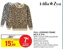 Intermarché Hyper MILA & ZYA PULL LEOPARD FEMME offre