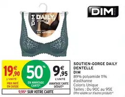Intermarché Hyper DIM SOUTIEN-GORGE DENTELLE offre