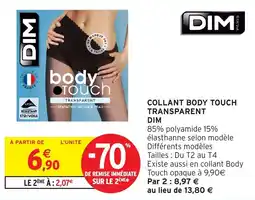 Intermarché Hyper DIM Collant Body Touch Transparent offre
