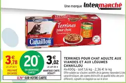 Intermarché Hyper Canaillou Terrines pour chat offre