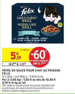 Intermarché Hyper FELIX Pâtée en sauce pour chat au poisson offre