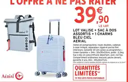 Intermarché Hyper Aérial lot valise + sac à dos assortis + 1 charms bleu ciel offre