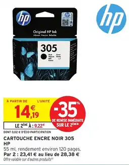 Intermarché Hyper HP CARTOUCHE ENCRE NOIR 305 offre