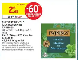 Intermarché Hyper TWININGS THÉ VERT MENTHE À LA MAROCAINE offre