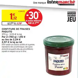 Intermarché Hyper PAQUITO Confiture extra Fraises offre