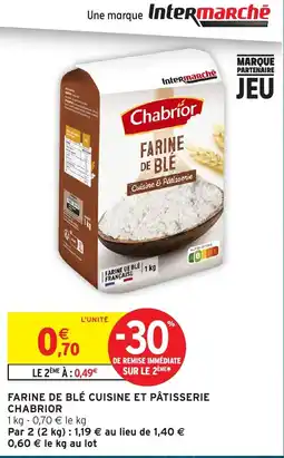 Intermarché Hyper Chabrior Farine de blé offre