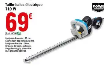 Brico Dépôt Taille-haies électrique 710 W Mac Allister offre