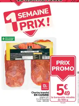 Promocash En Cuisine Chorizo tranché offre
