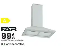 BUT Far hotte décorative offre