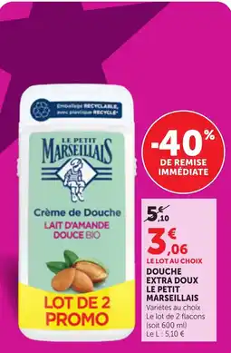 Bi1 LE PETIT MARSEILLAIS Crème de Douche LAIT D'AMANDE DOUCE BIO offre