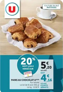 Bi1 U PAINS AU CHOCOLAT offre