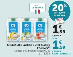 Bi1 U SPECIALITE LAITIERE UHT FLUIDE offre