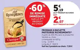Bi1 RichesMonts Fromage à raclette offre