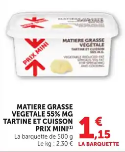 Bi1 Matière Grasse Végétale offre