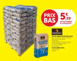 Bi1 WOODSTOCK BOIS GRANULÉS offre
