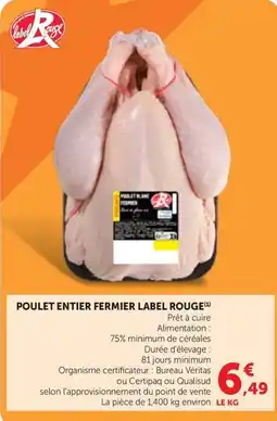 Maximarché Label Rouge Poulet entier fermier offre