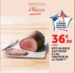 Maximarché LA THUR RÔTI DE BŒUF offre