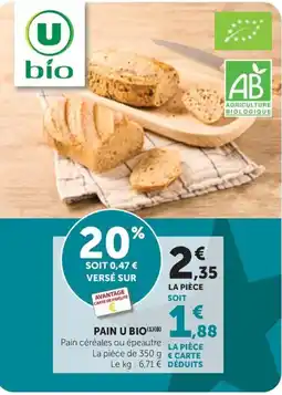 Maximarché U BIO Pain offre