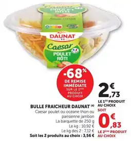 Maximarché DAUNAT Caesar Poulet Rôti offre