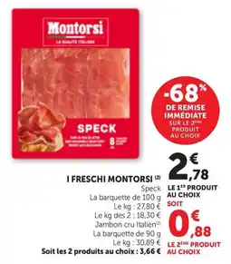 Maximarché Montorsi Speck offre