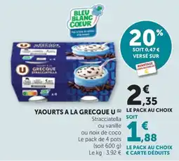 Maximarché U Yaourts à la Grecque offre