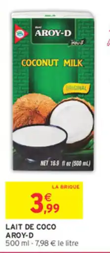 Intermarché Contact AROY-D LAIT DE COCO offre